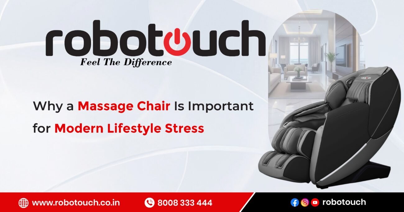 Why a Massage Chair Is Essential for Modern Lifestyle Stress Relief