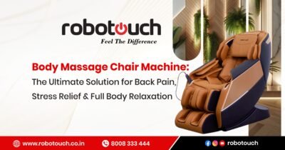 Body Massage Chair Machine: The Ultimate Solution for Back Pain, Stress Relief & Full Body Relaxation